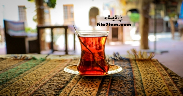تفسير حلم الشاي في المنام
